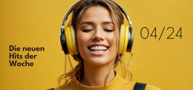 New Entry: Die Playlist-Neueinsteiger der Woche (04/24)