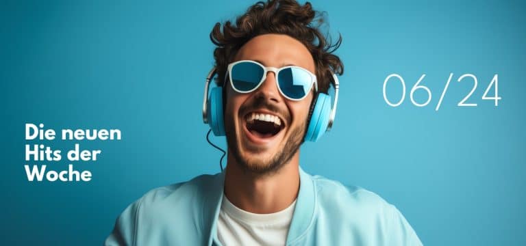 New Entry: Die Playlist-Neueinsteiger der Woche (06/24)